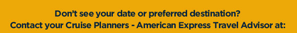 Call Your CP Travel Advisor at: